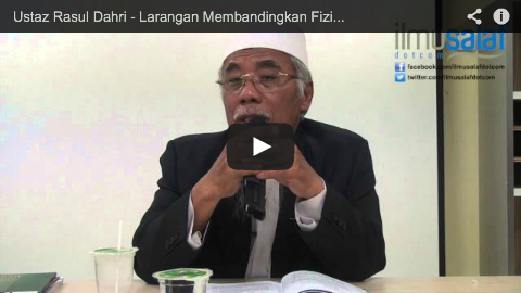 Ustaz Rasul Dahri – Larangan Membandingkan Fizikal Isteri dengan Ibu Kita