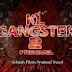 KL GANGSTER 2