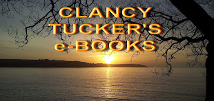 CLANCY TUCKER'S e-BOOKS