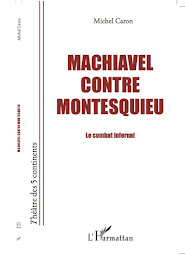 Machiavel contre Montesquieu