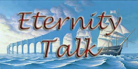 Eternity Talk