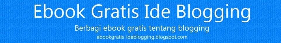 Ebook Gratis Ide Blogging
