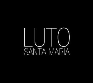 luto santa maria luto santa maria