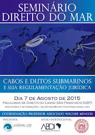 Seminário Direito do Mar: Cabos e Dutos Submarinos e sua Regulamentação Jurídica.