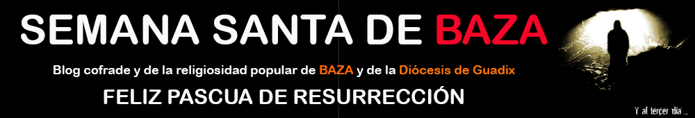 SEMANA SANTA DE BAZA