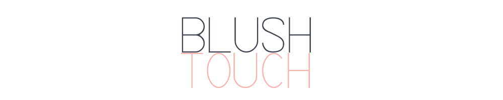 Blush Touch