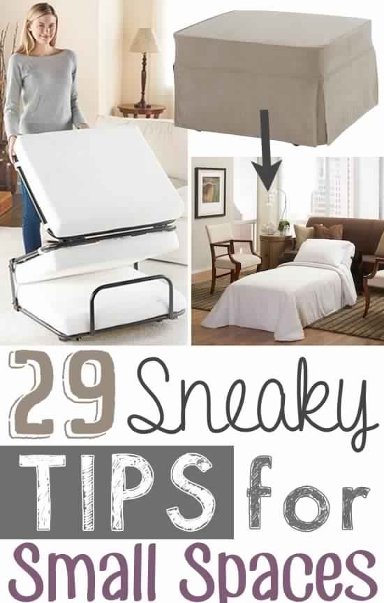 29 Sneaky Tips For Small Space Living