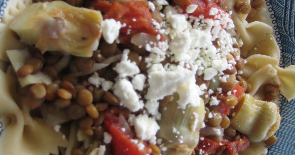 PASTA, LENTILS, and ARTICHOKE HEARTS