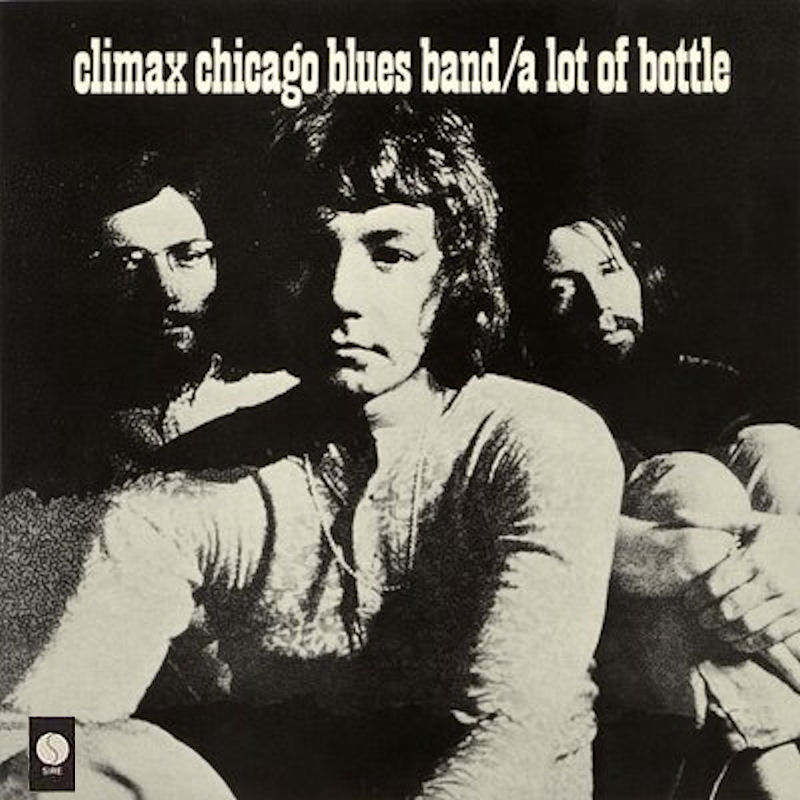 [Climax+Blues+Band+-+A+lot+of+bottle+1976.jpg]