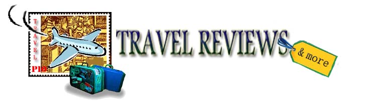 Travel Reviews & More