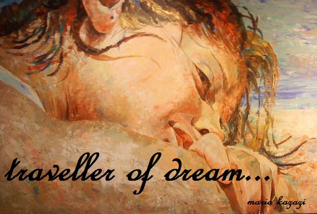 traveller of dream...