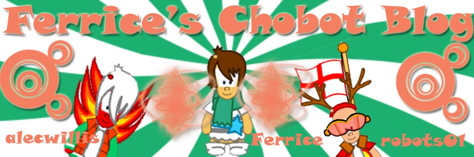 Ferrice's Chobot Blog