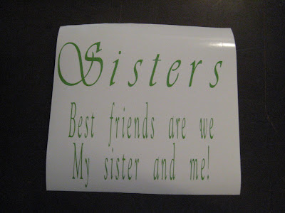 Sisters Quote done in Lime