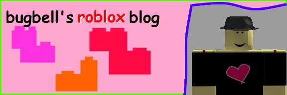 bugbell's roblox blog