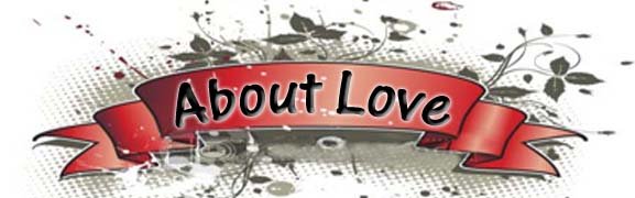 About LOVE: Comparison of scientific models About LOVE: Comparison of scientific models