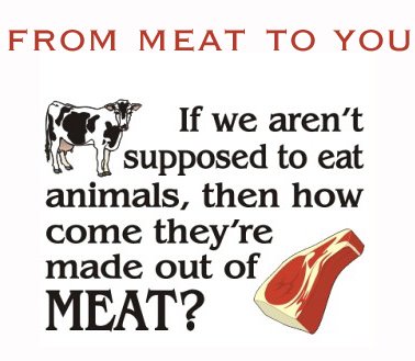 From MEAT to you!