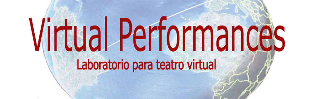 VIRTUAL PERFORMANCES