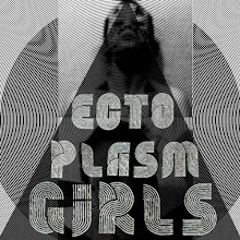 ECTOPLASM-GIRLS