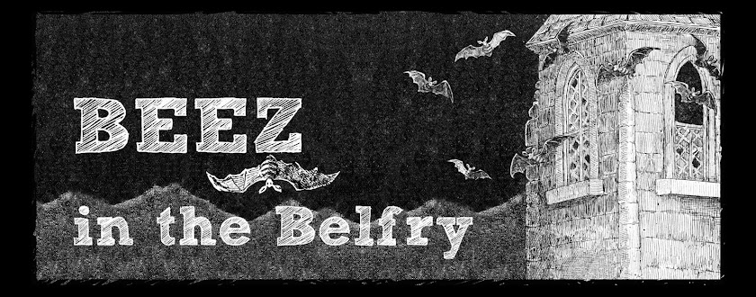 BEEZ in the Belfry
