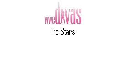 WWE DIVAS the stars