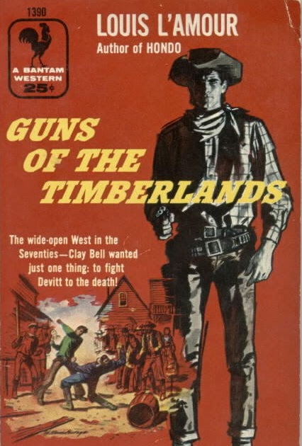 Vintage Hardboiled Reads: Guns of the Timberlands by Louis L'Amour