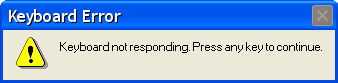 Keyboard not responding. Press any key to continue