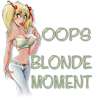 OOPS BLONDE MOMENT