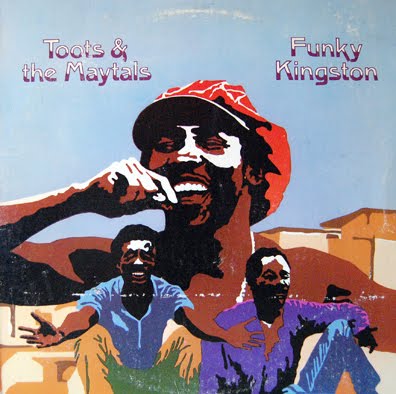 [Toots+and+the+Maytals_Funky+Kingston_LP_front.jpg]
