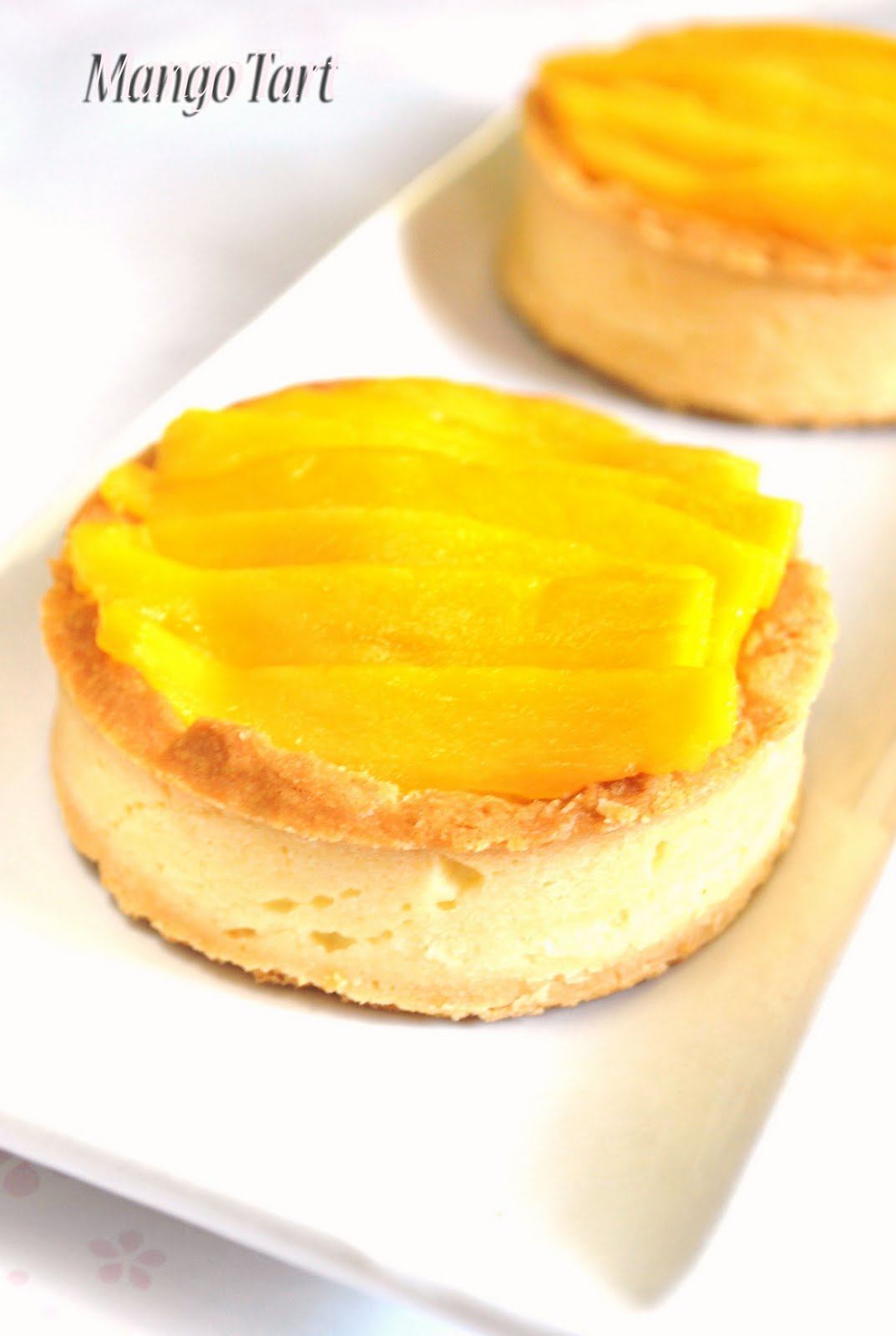 Sweets and Loves Mango Tart A Cheery Good Way to Start the Week