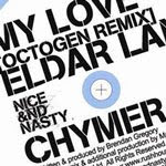 Nice & Nasty, Rob Warner review, Chymera