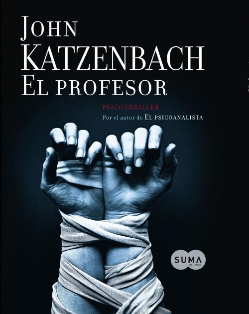 Círculo de Artesanos: Mis lecturas: "EL PROFESOR" de John Katzenbach