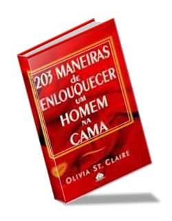 203 Maneiras de Enlouquecer um Homem na Cama 203 Maneiras de Enlouquecer um Homem na Cama