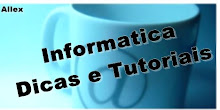 Informatica Tutoriais e Dicas!