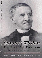 Samuel Tilden the Real 19th President