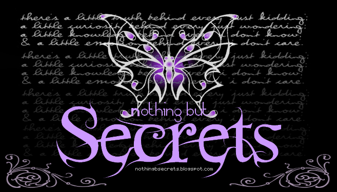 Nothing but secrets