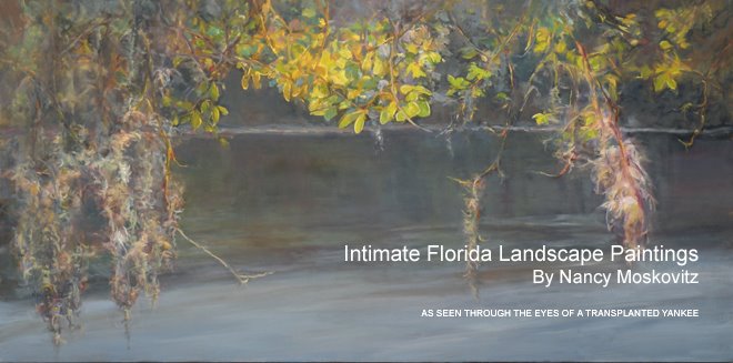 Intimate Florida Landscape Paintings by Nancy Moskovitz