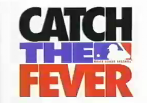 Catch the Fever