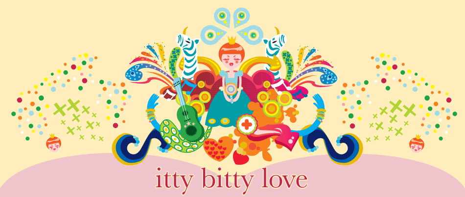 itty bitty love