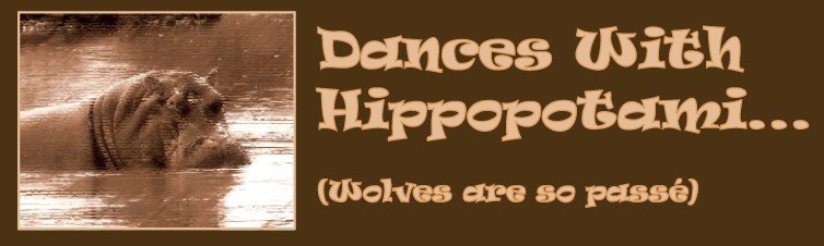 Dances With Hippoptami