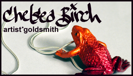 Chelsea Birch - Artist*Goldsmith