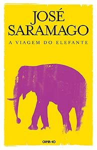 A Viagem do Elefante de José Saramago A Viagem do Elefante de José Saramago