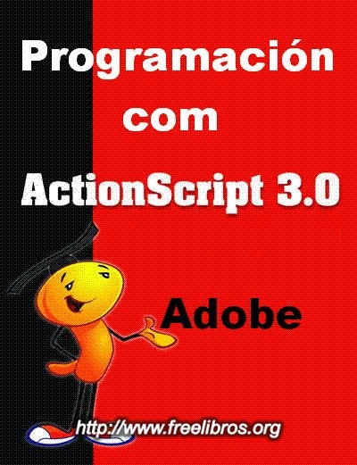 [Programación+con+Adobe+Actionscript+3.0.jpg]