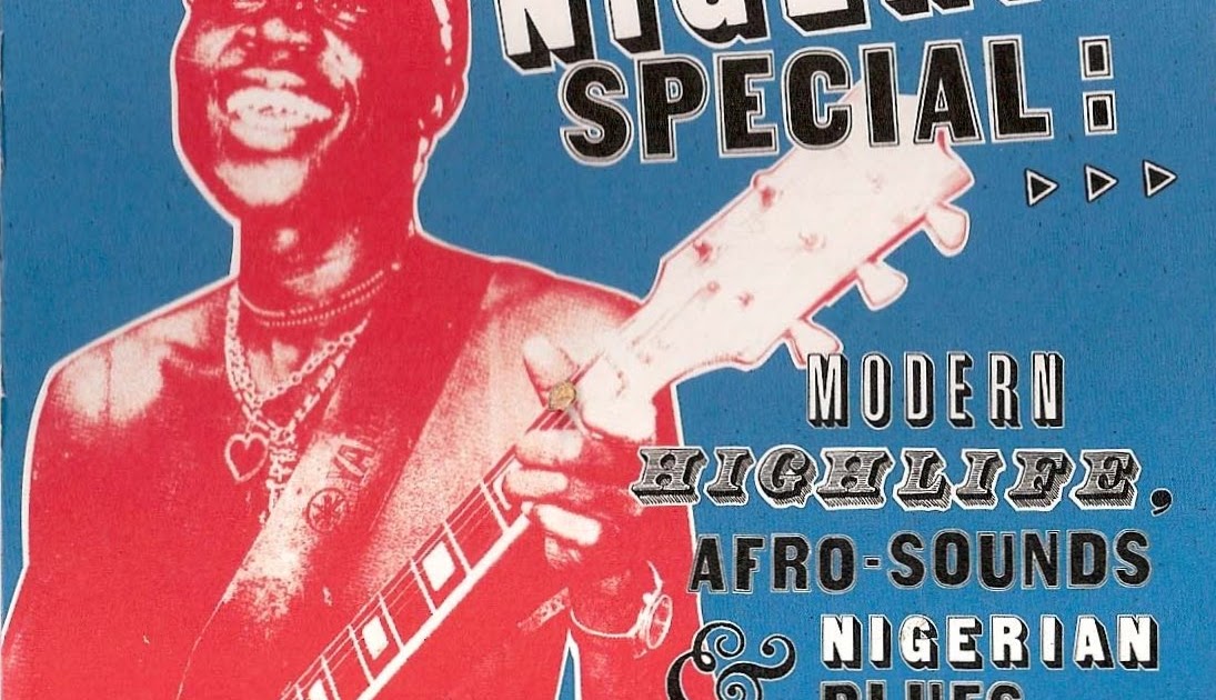 nigeria special modern highlife rar nigeria special modern highlife rar