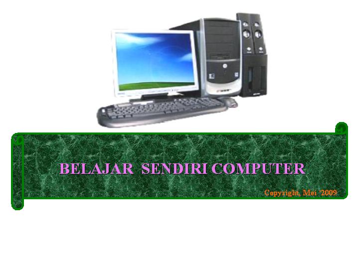 BELAJAR  SENDIRI COMPUTER