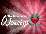 The Wonder of Worship!!!