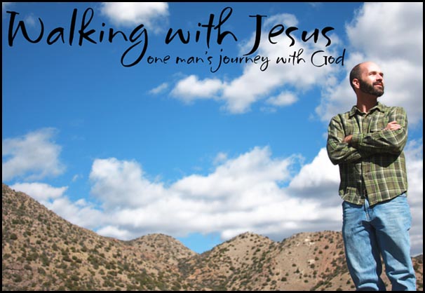 Walking with Jesus