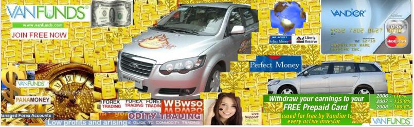 NOW  YOU CAN  INVEST  FOREX , STOCK  AND   OFFSHORE BANK ACCOUNT AND  FREE DEBITMASTERCARD VANFUNDS