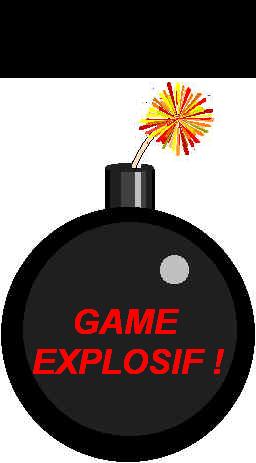 game explosif !