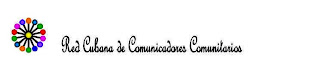 Blog de la Red Cubana de Comunicadores Comunitarios