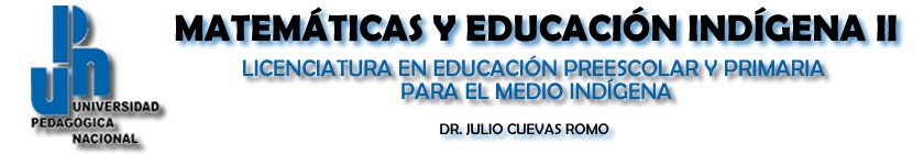 MATEMÁTICAS Y EDUCACIÓN INDÍGENA II